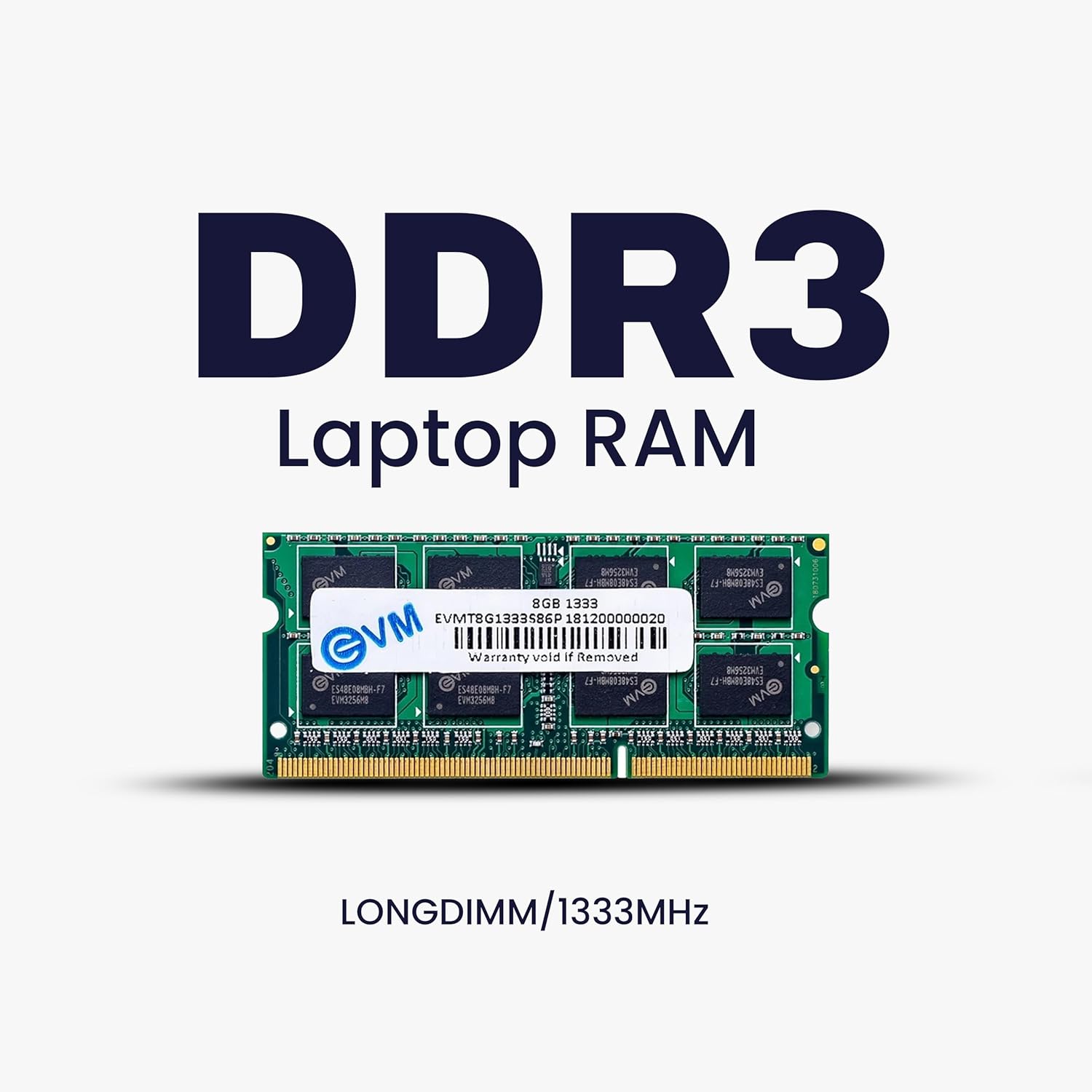 EVM 8GB DDR3 Laptop RAM 1333MHz So-DIMM Memory