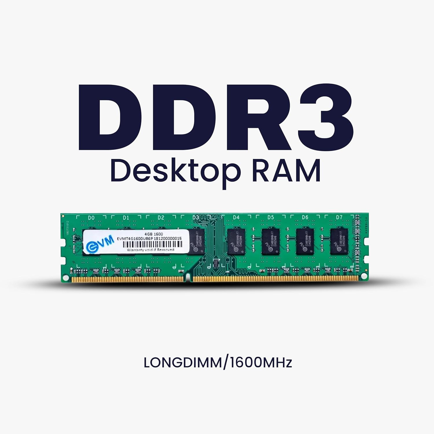 EVM 4GB DDR3 Desktop RAM 1600MHz