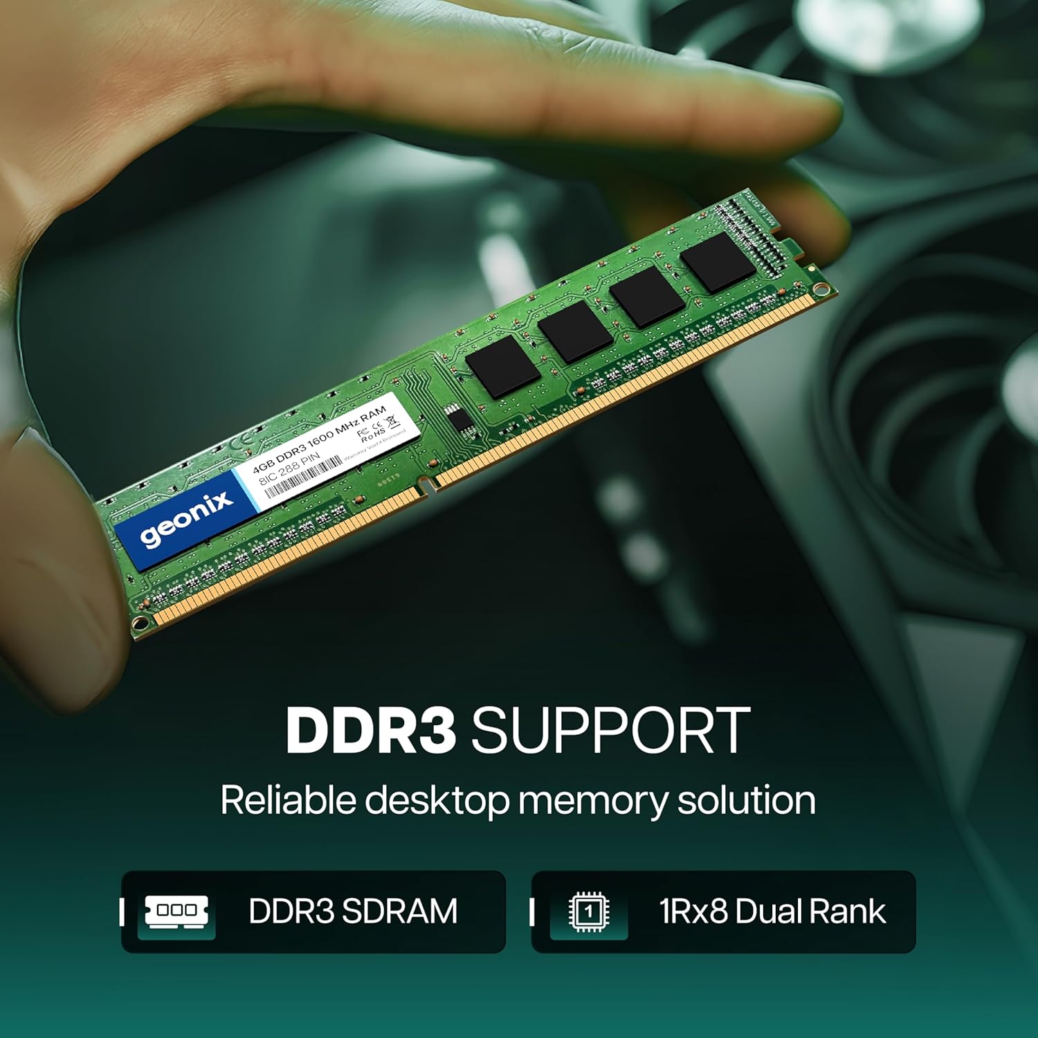 Geonix 4GB DDR3 Desktop RAM 8IC 1600 Mhz